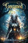 Book Four in the Flame Series: Consumed with Fire: Revenge of the Tree Trolls