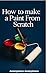 How to make a paint from sc...