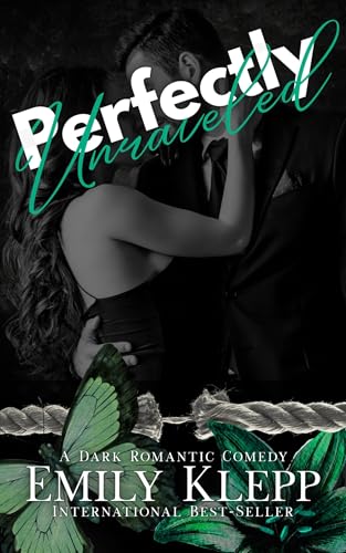 Perfectly Unraveled (Kindle Edition)