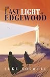The Last Light of Edgewood