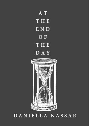 At the End of the Day (Kindle Edition)