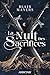 La Nuit des Sacrifices (French Edition)