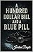 A Hundred Dollar Bill And A...