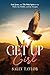 GET UP GIRL by Sally Taylor