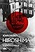 Hiroshima. Il racconto di sei sopravvissuti by John Hersey