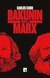 Bakunin frente a ...