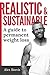Realistic & Sustainable: A ...