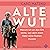 Alte Wut by Caro Matzko