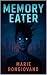 Memory Eater
