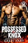Possessed by Knox by Cassi Hart