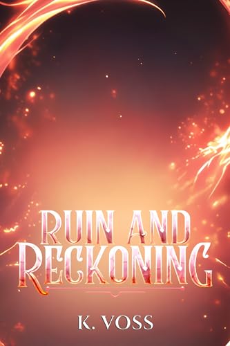 Ruin and Reckoning (True Magic Book 3)