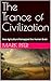 The Trance of Civilization by Mark Pifer