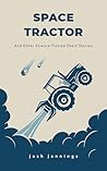 SPACE TRACTOR: An...