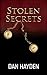 Stolen Secrets by Dan Hayden
