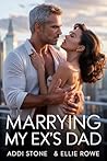 Marrying My Ex’s Dad