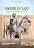 Swords of Saud, Volume 1: Birth of the Desert Empire, 1744-1930 (Middle East@War)