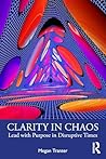 Clarity in Chaos:...