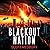 Blackout Nation, Episode 1 — The Lights Go Out