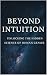 Beyond Intuition: Unlocking...
