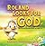 Roland Looks for God: A Christian Picture Book for Ages 3-8 (Tales of Roland 1)
