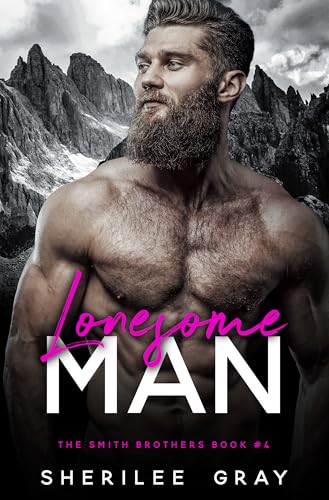 Lonesome Man (The Smith Brothers, #4)