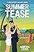 Summer Tease (Falling for Summer)