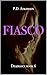 Fiasco (Deadlock Book 6)