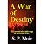 A War of Destiny: The secon...