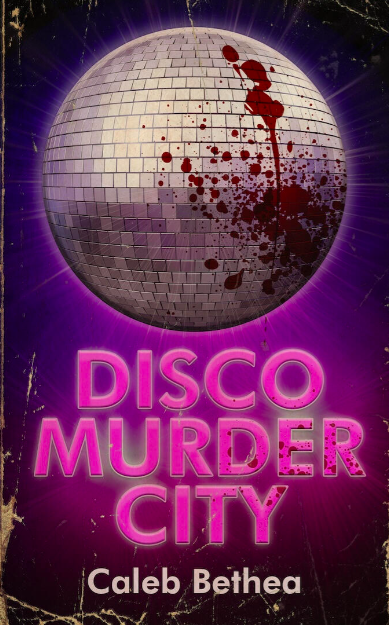 Disco Murder City (Paperback)