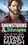 Snowstorms & Schnapps: A Forced Proximity Mountain Man Romance (Shots of Love Book 1)