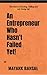 An Entrepreneur Who Hasn't Failed Yet! by Mayank Bansal
