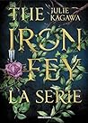 The Iron Fey. La ...