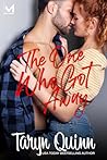 The One Who Got Away: A Best Friend's to Lovers Small Town Romance (Murdock Brothers Book 4)