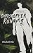 Christopher, Running: The h...