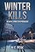 Winter Kills: Death Lurks in Paradise