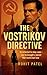 The Vostrikov Directive