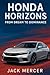 Honda Horizons: From Dream ...