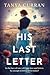 His Last Letter by Tanya Curran