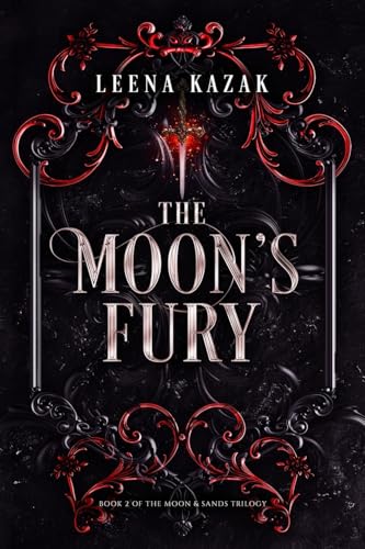 The Moon's Fury (Moon & Sands, #2)