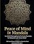 Peace of Mind in Mandala