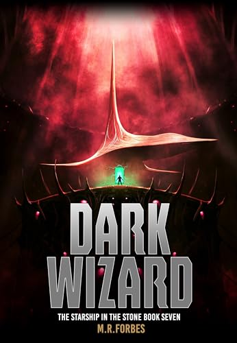 Dark Wizard (The Starship In The Stone Book 7)