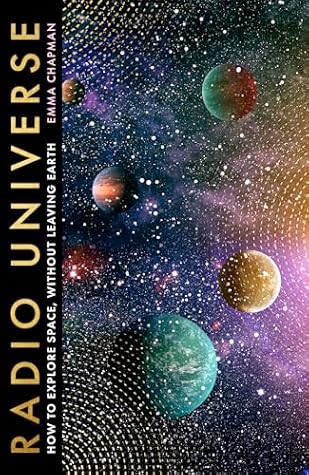 Radio Universe: How to Explore Space Without Leaving Earth