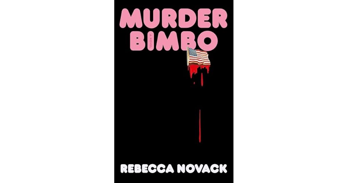 Book giveaway for Murder Bimbo by Rebecca Novack Nov 17Dec 15, 2025