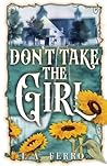 Don't Take the Girl