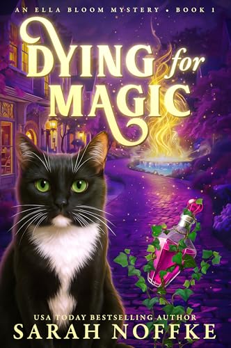 Dying For Magic: A Paranormal Cozy Mystery (Ella Bloom Mysteries Book 1)