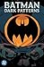 Batman: Dark Patterns Vol. 2