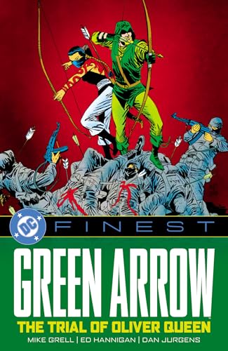 DC Finest: Green Arrow: The Trial of Oliver Queen (Paperback)