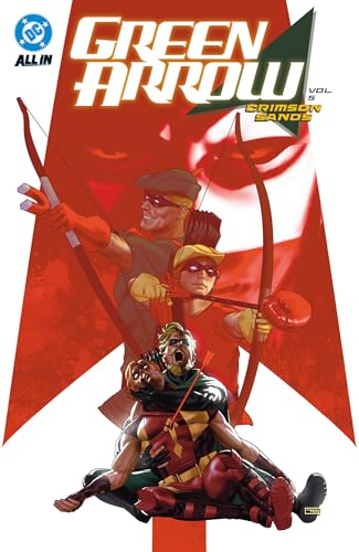 Green Arrow Vol. 5: Crimson Sands (Paperback)