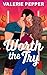 Worth the Try (Atlanta Granite, #1)