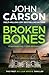 Broken Bones (DCI Liam Brod...